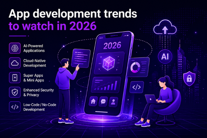 App development trends to watch in 2026
