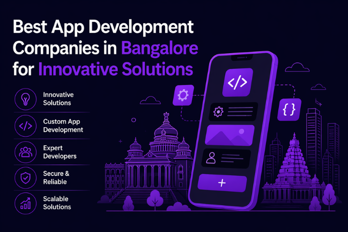 Best app development companies in Bangalore