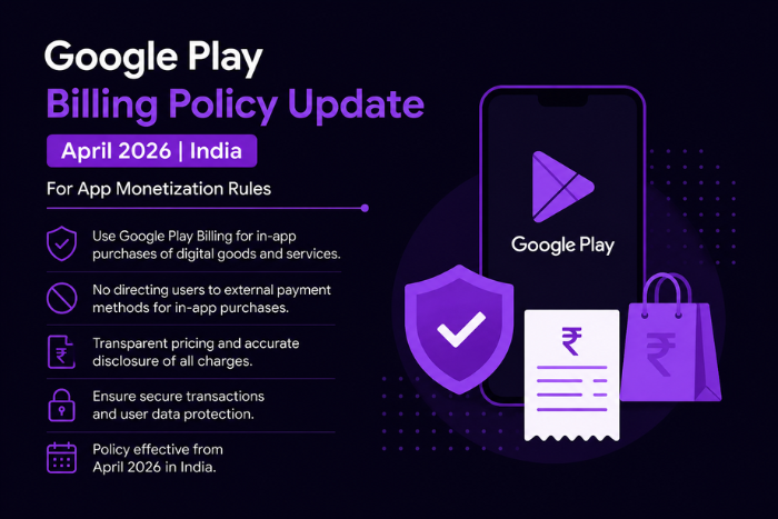 Google Play billing policy update April 2026 India