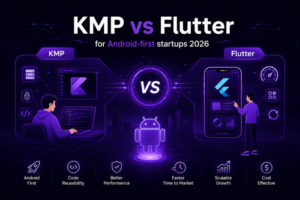 KMP vs Flutter for Android-first startups 2026