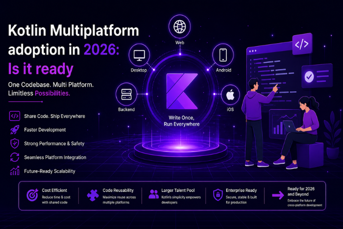 Kotlin Multiplatform adoption in 2026: Is it ready